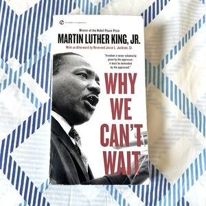 Why We Can’t Wait, MLK